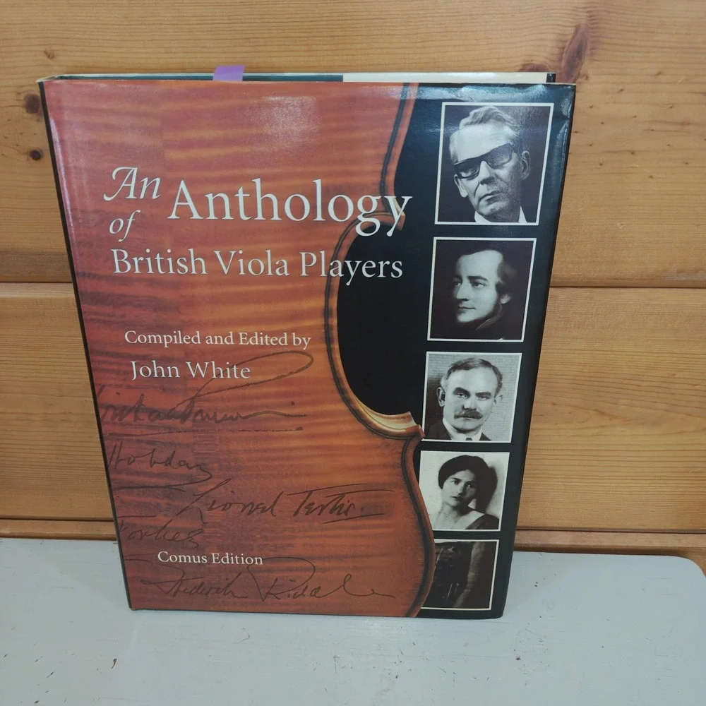 An Anthology of British Viola Players by John White 9780953106905 Comus Edition